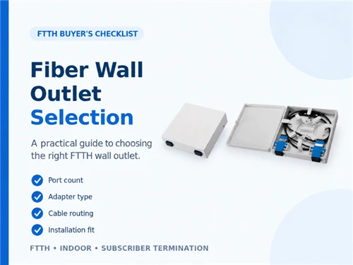 Dewis Allfa Wal Ffibr: Rhestr Wirio Prynwr FTTH
